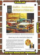 METAL SIGN - 1957 International a Series Golden Jubilee Pickup and Travelall picture