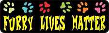 10x3 Furry Lives Matter Magnet Magnetic Pet Cat Dog Animal Car Truck Magnets picture