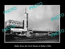 OLD 8x6 HISTORIC PHOTO OF DALLAS TEXAS VIEW OF THE CIRCLE THEATER c1960s picture