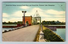 Grand Isle VT-Vermont, Grand Isle Bridge, Scenic View, Vintage Postcard picture
