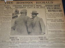 1910 JUNE 29 THE BOSTON HERALD - COLONEL ROOSEVELT HERE - TAFT ON WAY - BH 340 picture