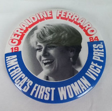 Geraldine Ferraro Americas First Woman Vice Pres 1984 Pinback Button picture