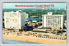 Ft Lauderdale FL-Florida, Sheraton Yankee Trader Hotel Antique Vintage Postcard picture