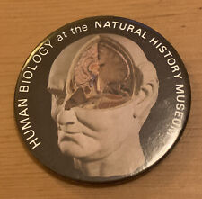 HUMAN BIOLOGY AT THE NATURAL HISTORY MUSEUM TIN PIN BUTTON BADGE - 5.4cm picture