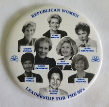 Vintage Pinback Republican Women Leadership For The 90's - Great Condition picture