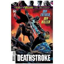 Deathstroke (2016 series) #47 in Near Mint + condition. DC comics [k] picture