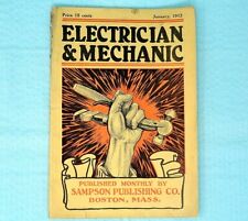 Electrician & Mechanic Trade Publication - Jan 1912 - Antique Advertising  EM10 picture