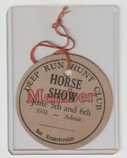 1931 DEEP RUN HUNT CLUB HORSE SHOW Manakin-Sabot VA Virginia GOOCHLAND Ticket picture