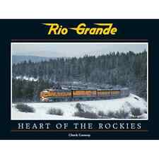 DRGW RIO GRANDE HEART OF THE ROCKIES CHUCK CONWAY WHITE RIVER picture