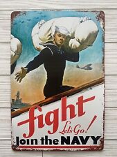 Fight Let’s Go Join The NAVY Metal Sign 8”X12” Classic Retro Style picture