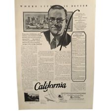 Vintage 1927 California Where Life is Better Ad Advertisement picture