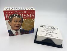 2004 George W Bushisms Day to Day Calendar - George W. Bush Our 43rd President picture