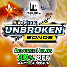Pokemon - SM Unbroken Bonds - Reverse & Standard Holo Singles picture