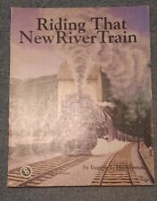 Riding That New River Train by Eugene  Huddleston Softcover Book 1989 Used Good picture
