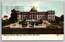 Postcard Botanical Gardens Museum, Bronx Park NY 1909 posted 1910 picture