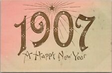 1907 Large Number HAPPY NEW YEAR Embossed Postcard / Illustrated PC Co. UNUSED picture