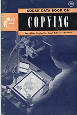 COLLECTIBLE (1945): Manual: KODAK Data Book On Copying (Pre-Copiers) picture