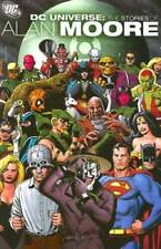 DC Universe: The Stories of Alan Moore - Paperback By Moore, Alan - GOOD picture