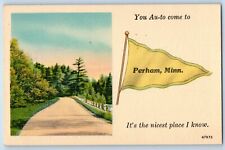 Perham Minnesota Postcard You Au-To Come To Road Scene View 1940 Pennant Antique picture