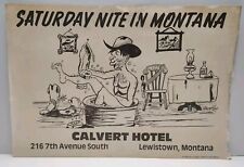 1968 Saturday Nite in Montana Paper Store Sign - Calvert Hotel Lewistown Montana picture
