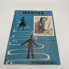 Vintage Wanted Sheet Music Perry Como Jack Fulton Lois Steele 1954 picture