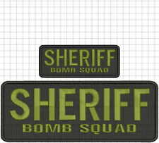 SHERIFF BOMB SQUAD embroidery patches  4x10 and 2x5 hook od green letters picture