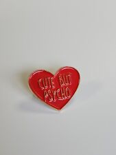 Cute But Psycho Red Heart Lapel Pin picture