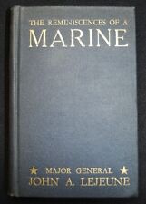 MG John A Lejeune THE REMINISCENCES OF A MARINE Rare September 1930 1st Printing picture