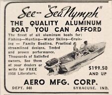 1958 Print Ad Sea Nymph Aluminum Boats Fishing,Skiing Aero Mfg Syracuse,Indiana picture