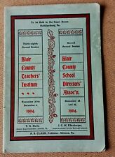 Vintage 1904 BLAIR COUNTY PA TEACHERS SCHOOL BOOKLET Great Ads Altoona  picture