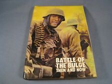Battle of the Bulge Then and Now Hardcover with Dustjacket picture