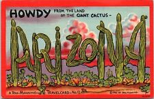 Howdy from Land of Giant Cactus, Large Letter Arizona - 1942 Linen Postcard picture