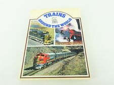 Trains Around The World by O. C. London ©1972 HC Book picture