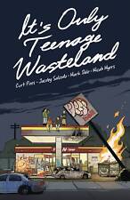 ITS ONLY TEENAGE WASTELAND TP picture