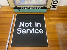 LARGE 24X22 NY NYC SUBWAY ROLL SIGN NOT IN SERVICE SPECIAL SHUTTLE URBAN TRANSIT picture