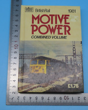 ABC British Rail 1981 Motive Power Combined Volume Hardback 1st  (Marked) picture