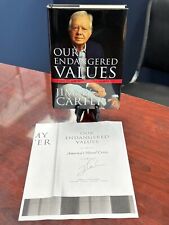 Our Endangered Values 1st Edition Signed by President Jimmy Carter picture