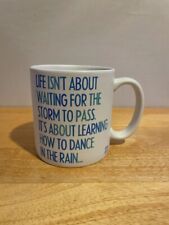 Quotable Mugs Coffee Mug - Life isn't about waiting for the storm to pass ... picture