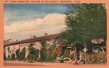Postcard CA Monterey First American Theater California Linen Vintage PC b6960 picture