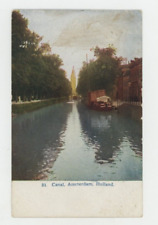 Vintage Postcard   INTERNATIONAL  CANAL    AMSTERDAM    HOLLAND     POSTED  1909 picture