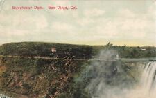 Sweetwater Dam San Diego California CA 1907 Postcard picture