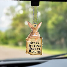 Funny Bunny Get In Sit Down Shut Up Hang On Car Ornament, Bunny Car Ornament picture