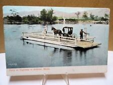 1913 Postcard Ferry On Highway To Andover Maine picture