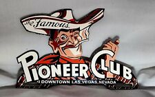 VINTAGE FAMOUS PIONEER CLUB VEGAS PAINTED METAL PLATE TOPPER SIGN COWBOY picture