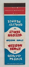Vintage Matchbook Cover....Western Family, Quality People, Quality Labels picture