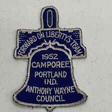 1952 BSA Scouts Camporee Patch Anthony Wayne Council Portland Ind Liberty Team picture