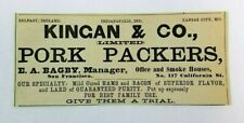1891 California San Francisco Kingan Pork Packers Bacon Ham Print Advertisement picture