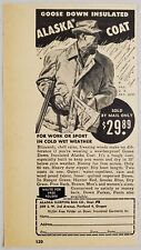 1948 Print Ad Alaska Brand Goose Down Insulated Hunting Coats Portland,Oregon picture