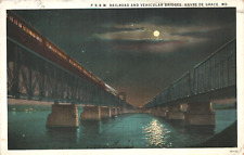 Havre De Grace MD. P.B.& W Railroad Train Vehicular Bridges Night Scene Postcard picture