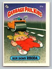 1985 Topps - Garbage Pail Kids - Run Down Rhonda - Series 1 - Stickers - #31a picture